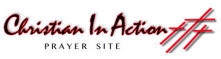 Christian in Action Prayer Site